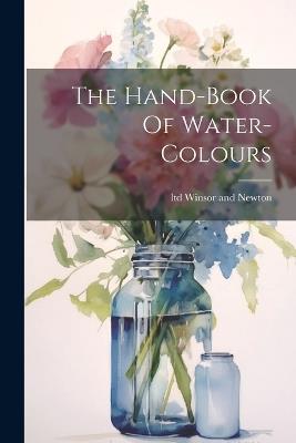 The Hand-book Of Water-colours - cover