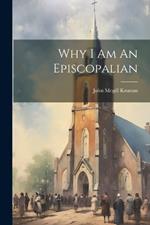 Why I Am An Episcopalian