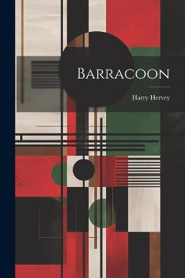 Barracoon - Harry Hervey - cover