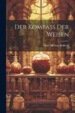 Der Kompaß Der Weisen