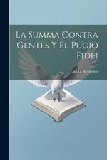 La Summa Contra Gentes Y El Pugio Fidei