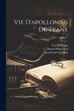 Vie D'apollonius De Tyane; Volume 1