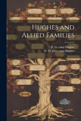 Hughes and Allied Families - cover