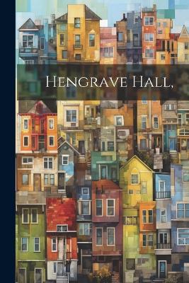 Hengrave Hall, - Anonymous - cover