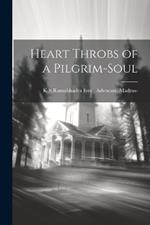 Heart Throbs of a Pilgrim-Soul