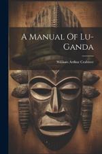 A Manual Of Lu-ganda