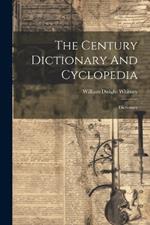 The Century Dictionary And Cyclopedia: Dictionary