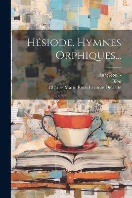 Hésiode. Hymnes Orphiques... - Tyrtaeus - cover