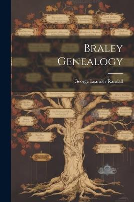 Braley Genealogy - cover