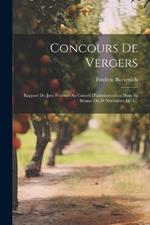 Concours De Vergers: Rapport Du Jury Présenté Au Conseil D'administration Dans Sa Séance Du 24 Novembre 1871...