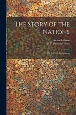 The Story of the Nations: The Story of the Saracens