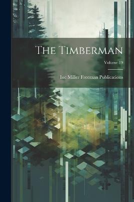 The Timberman; Volume 19 - cover