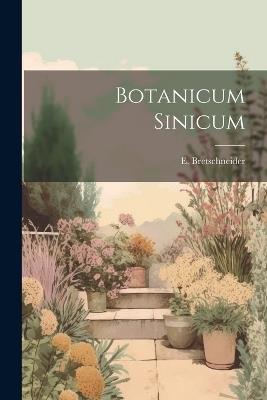 Botanicum Sinicum - E Bretschneider - cover