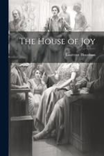 The House of Joy