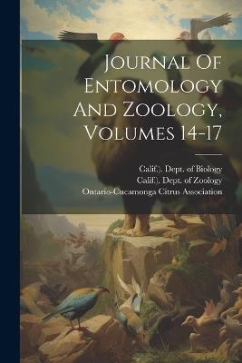 Journal Of Entomology And Zoology, Volumes 14-17 - Pomona College (Claremont - cover