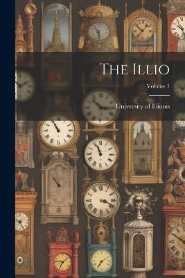 The Illio; Volume 1 - cover