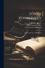Sónya Kovalévsky; her Recollections of Childhood