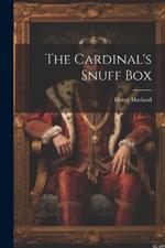 The Cardinal's Snuff Box