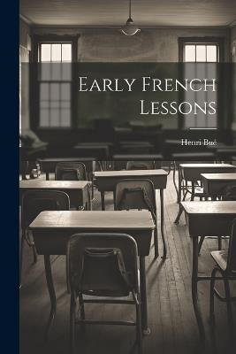 Early French Lessons - Henri Bué - cover