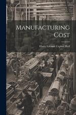 Manufacturing Cost