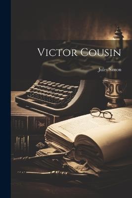 Victor Cousin - Jules Simon - cover