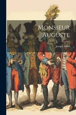 Monsieur Auguste - Joseph Méry - cover