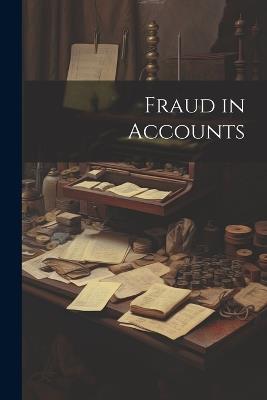 Fraud in Accounts - Anonymous - cover