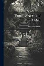 Tibet and the Tibetans