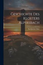 Geschichte Des Klosters Alpirsbach