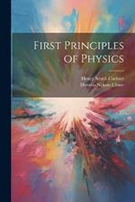 First Principles of Physics