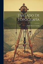 Tratado De Topografía