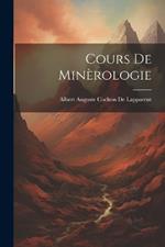 Cours De Minèrologie