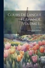 Cours De Langue Flamande, Volume 1...