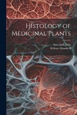 Histology of Medicinal Plants