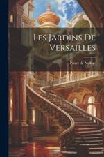 Les jardins de Versailles