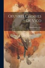 Oeuvres Choisies de Vico