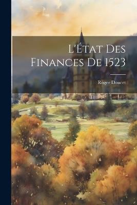 L'État des Finances de 1523 - Roger Doucet - cover