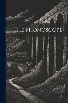 The Phonoscope - Anonymous - cover