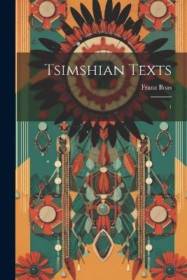 Tsimshian Texts: 1 - Franz Boas - cover