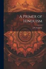 A Primer of Hinduism