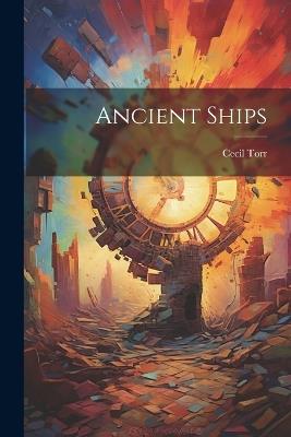 Ancient Ships - Cecil Torr - cover