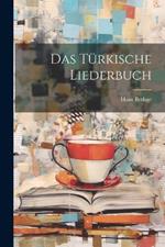 Das türkische Liederbuch