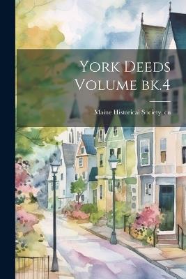 York Deeds Volume bk.4 - cover