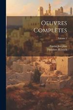 Oeuvres complètes; Volume 2