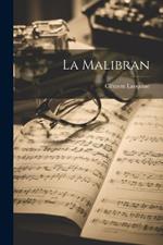 La Malibran