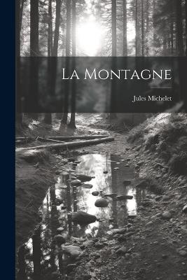 La montagne - Jules Michelet - cover