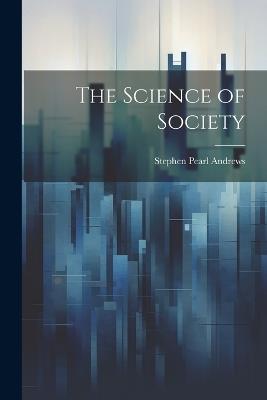 The Science of Society - cover