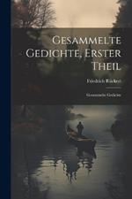 Gesammelte Gedichte, Erster Theil: Gesammelte Gedichte