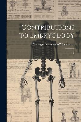 Contributions to Embryology: 10 - cover