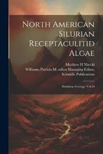 North American Silurian Receptaculitid Algae: Fieldiana, Geology, Vol.28